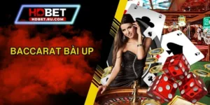 Baccarat Bài Up - Game Hot 2025 Ai Cũng Phát Cuồng