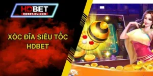 Xóc Đĩa Siêu Tốc HDBET - Trải Nghiệm Kịch Tính Đến Từng Phút